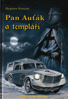 Nienacki, Zbigniew: PAN AUŤÁK A TEMPLÁŘI
