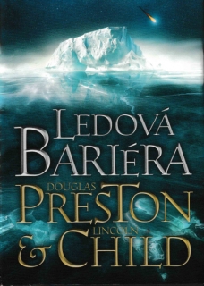 Preston, D. + Child, L.: LEDOVÁ BARIÉRA