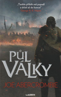Abercrombie, Joe: PŮL VÁLKY
