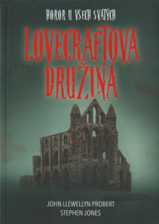 Probert, John: LOVECRAFTOVA DRUŽINA - HOROR U VŠECH SVATÝCH