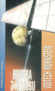 Mornstein, Vojtěch: HROZBA Z HELIOSU