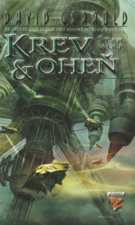Gerrold, David: KREV & OHEŇ