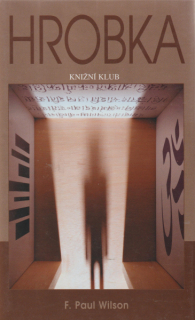 Wilson, F. Paul: HROBKA