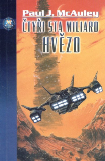McAuley, Paul: ČTYŘI STA MILIARD HVĚZD