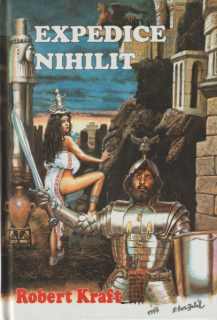 Kraft, Robert: EXPEDICE NIHILIT