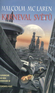 McLaren, Malcolm: KARNEVAL SVĚTŮ