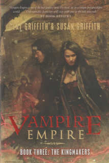 Griffith, Clay: THE KINGMAKERS