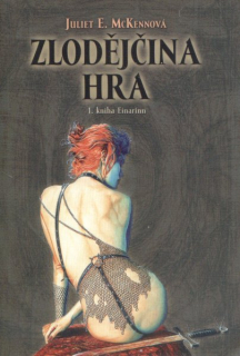 McKenna, Juliet E.: ZLODĚJČINA HRA