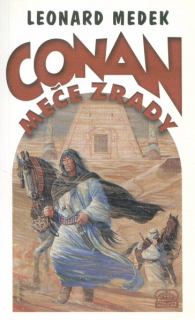 Medek, Leonard: CONAN - MEČE ZRADY