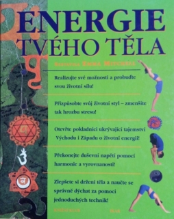 Mitchell, Emma: ENERGIE TVÉHO TĚLA