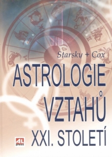 Starsky + Cox: ASTROLOGIE VZTAHŮ XXI.STOLETÍ