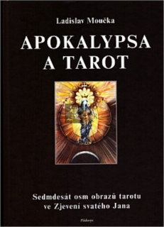 Moučka, Ladislav: APOKALYPSA A TAROT