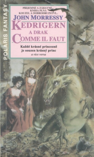 Morressy, John: KEDRIGERN A DRAK COMME IL FAUT