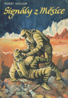 Müller, Horst: SIGNÁLY Z MĚSÍCE