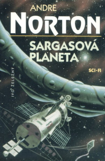 Norton, André: SARGASOVÁ PLANETA