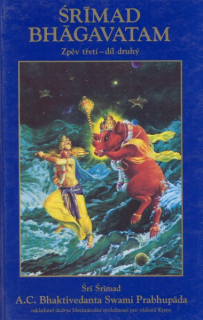 Prabhupāda, Śrī Śrīmad A.C. Bhaktivedanta Swami: ŚRĪMAD BHĀGAVATAM 3/2
