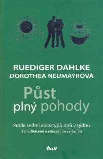 Dahlke, Ruediger: PŮST PLNÝ POHODY