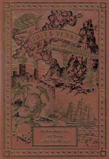 Verne, Jules: DOBRODRUŽSTVÍ TŘÍ RUSŮ A TŘÍ ANGLIČANŮ /Návrat/