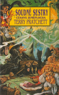Pratchett, Terry: SOUDNÉ SESTRY