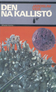 Veis, Jaroslav: DEN NA KALLISTÓ