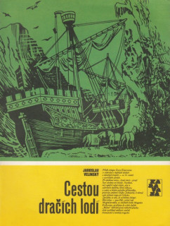 Velinský, Jaroslav: CESTOU DRAČÍCH LODÍ