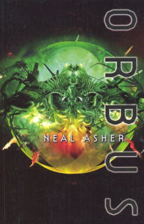 Asher, Neal: ORBUS