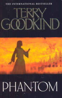 Goodkind, Terry: PHANTOM